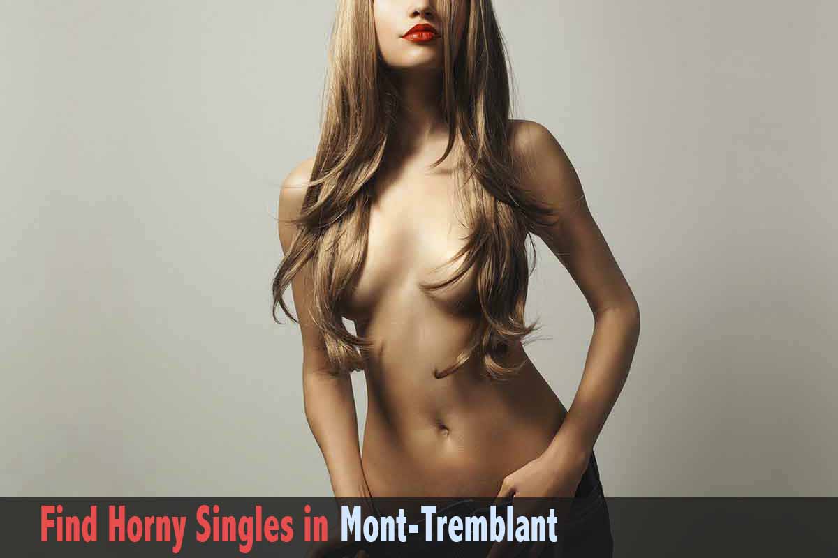 get laid in  Mont-Tremblant