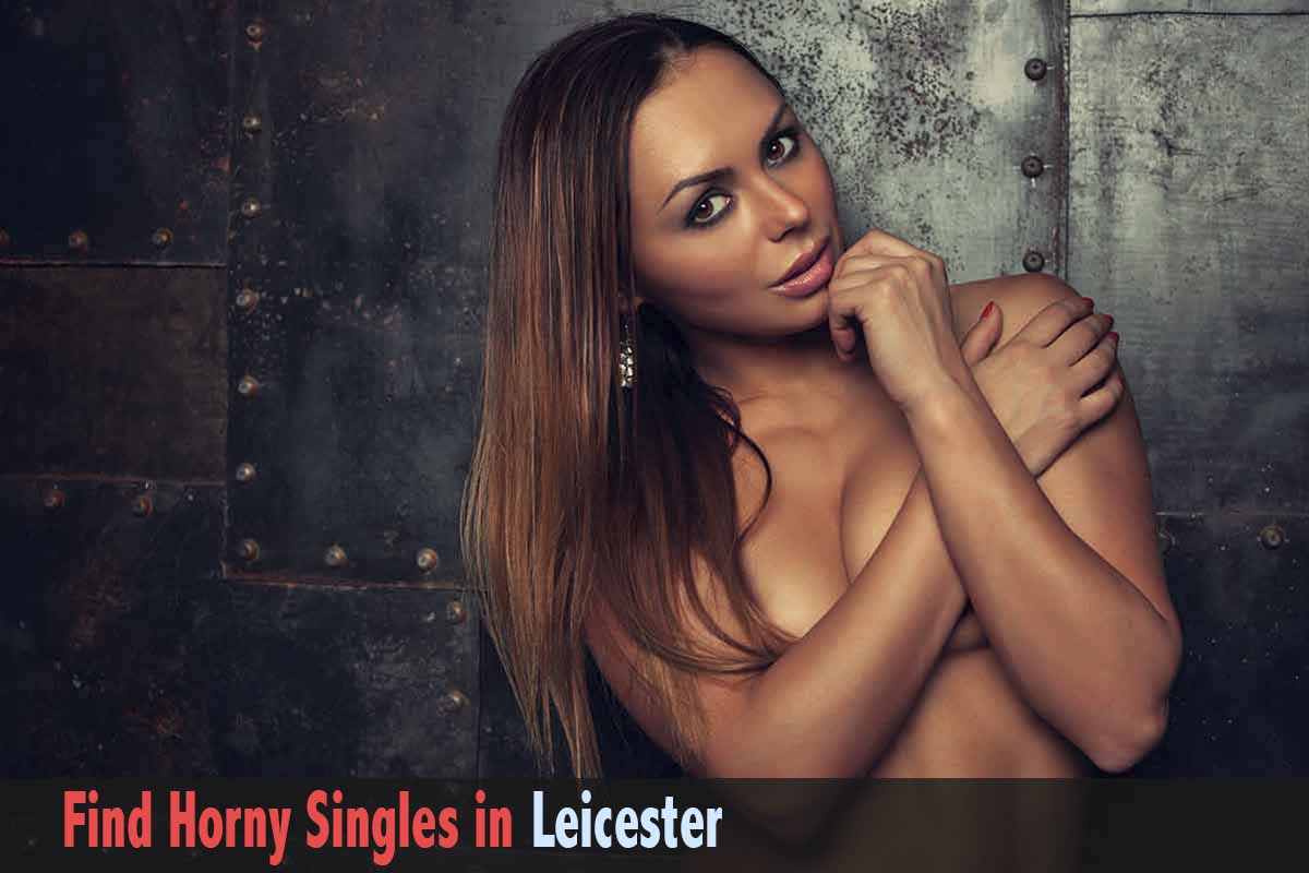 get laid in Leicester